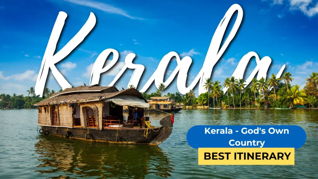 Kerala - God's Own Country